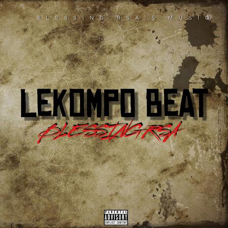 Lekompo_beat(for Shebeshxt) | Boomplay Music