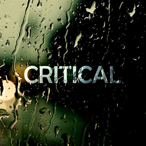 Critical | Boomplay Music