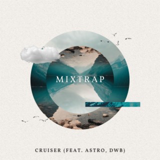 MixTrap (feat. Astro & Dark Wave Boyz)