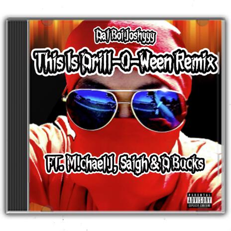 This Is Drill-O-Ween (Original) ft. Lil Weiner | Boomplay Music