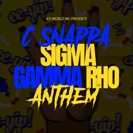 SIGMA GAMMA RHO ANTHEM | Boomplay Music