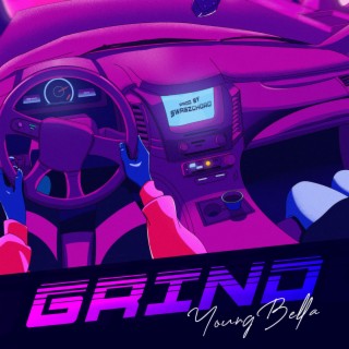 Grind lyrics | Boomplay Music