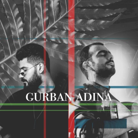 Gurban adina ft. Shahriyar Imanov | Boomplay Music