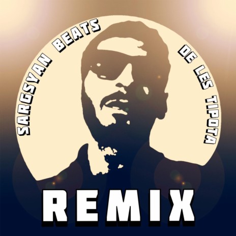 De Les Tipota (Remix) | Boomplay Music