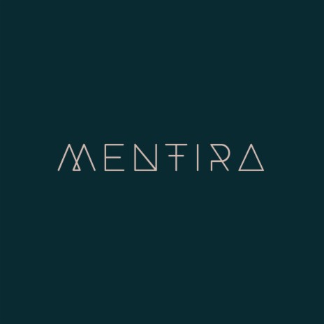 mentira | Boomplay Music