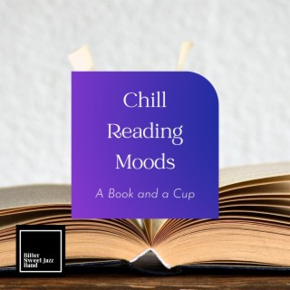 Chill Reading Moods - A Book and a Cup