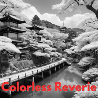 Colorless Reverie