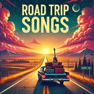 Road Trip Songs