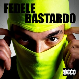 FEDELE/BASTARDO