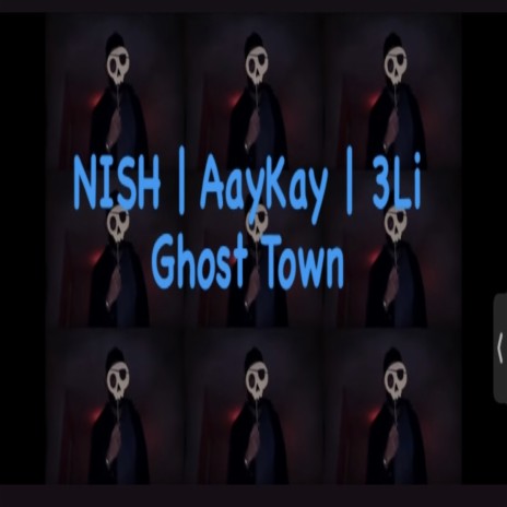 Ghost Town ft. AayKay & 3Li | Boomplay Music