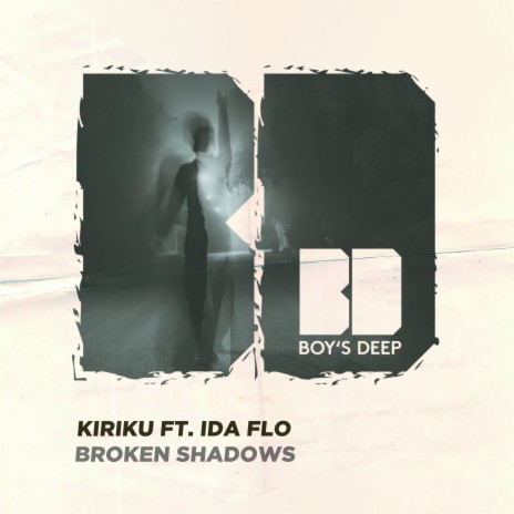 Broken Shadows ft. IDA fLO | Boomplay Music