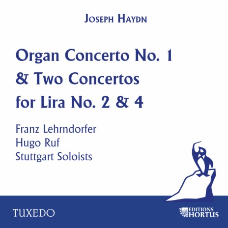 Organ Concerto No. 1 in C Major, Hob.XVIII:1: II. Largo ft. The Stuttgart Soloists | Boomplay Music