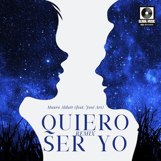 Quiero ser yo (Remix) ft. Mauro Aldair lyrics | Boomplay Music