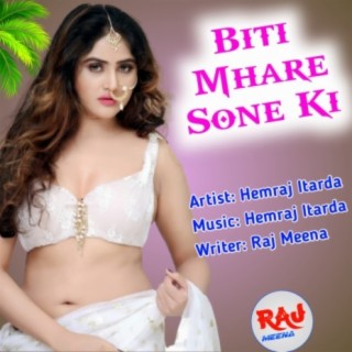 Biti Mhare Sone Ki