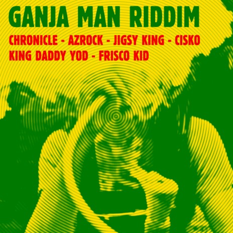 Ganja Man | Boomplay Music