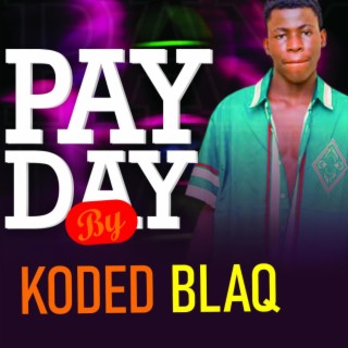 Payday lyrics | Boomplay Music