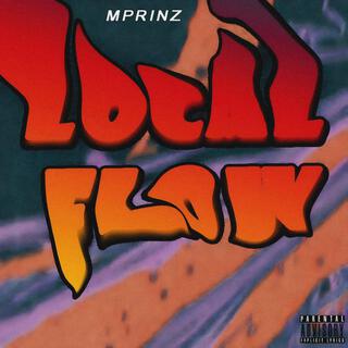 Local Flow lyrics | Boomplay Music