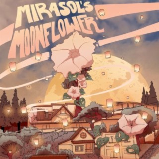 Mirasol's Moonflower