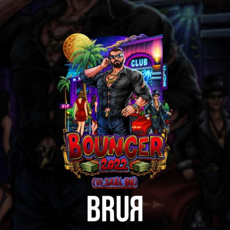 Bouncer 2022 (Vi Skal Dø) | Boomplay Music