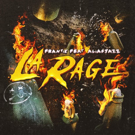 LA RAGE ft. aliasjazz | Boomplay Music