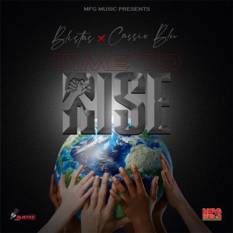 Time To Rise ft. Cassie Blu | Boomplay Music
