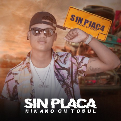 Sin Placa | Boomplay Music
