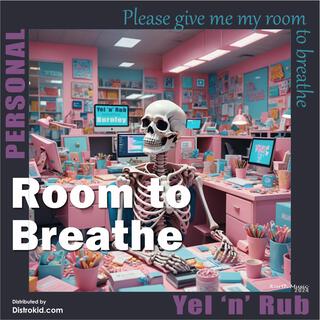 Room to Breathe lyrics | Boomplay Music