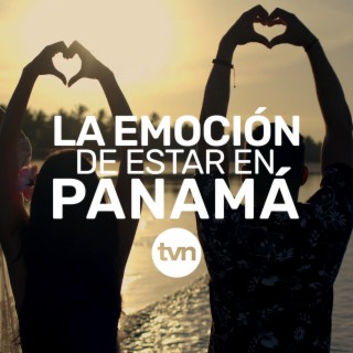 La Emoción de Estár en Panamá (Version Especial para TVN)