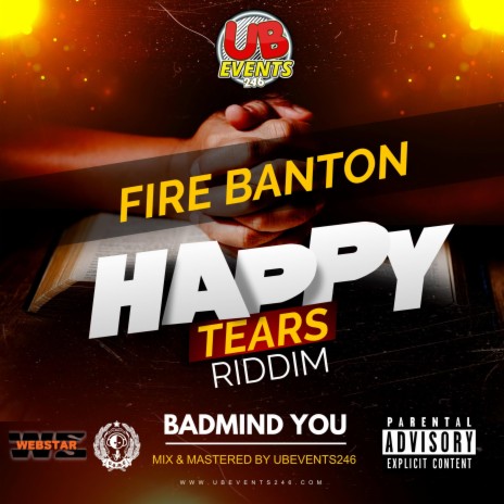 Badmind You (Happy Tears Riddim) ft. Fire Banton