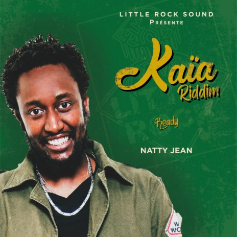 Ready (Kaïa Riddim) ft. Natty Jean | Boomplay Music