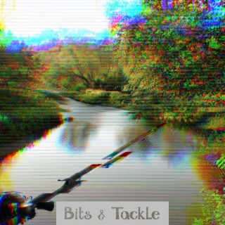 Bits & Tackle