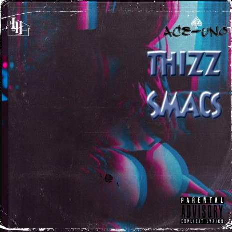 THIZZ SMACC | Boomplay Music