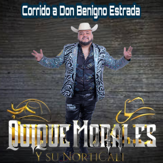 Corrido a Don Benigno Estrada