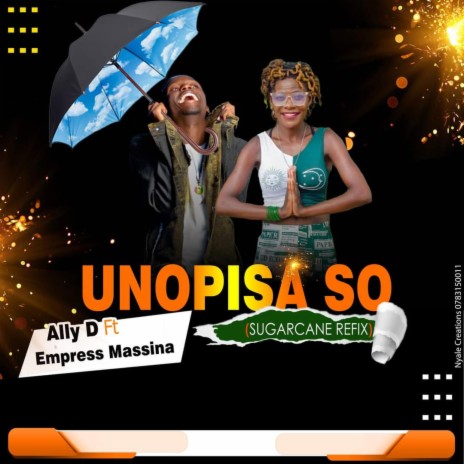 Unopisaso ft. Empress Massina | Boomplay Music