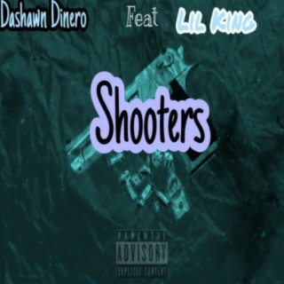 Shooters