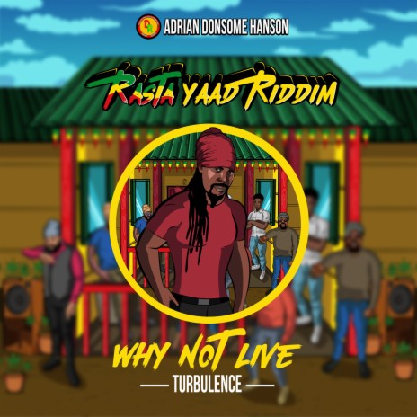 Why Not Live ft. Adrian Donsome Hanson | Boomplay Music