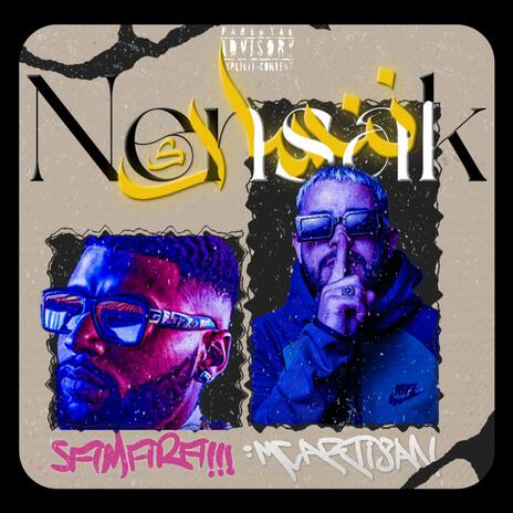 Nensak ft. Samara | Boomplay Music