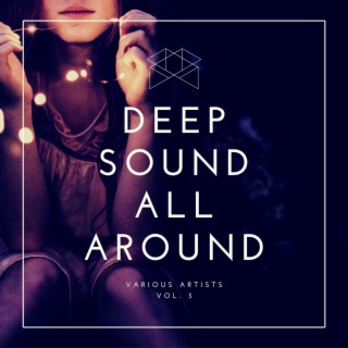 Deep Sound All Around, Vol. 3
