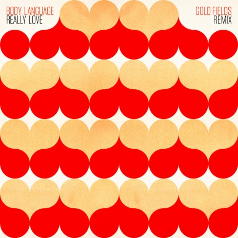 Really Love (Gold Fields Body Funk Remix) | Boomplay Music