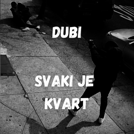 SVAKI JE KVART | Boomplay Music