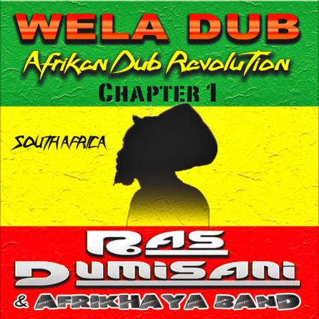 Wela Dub ft. Afrikhaya Band | Boomplay Music