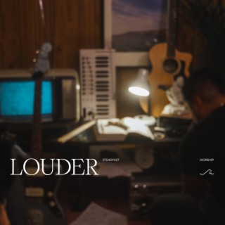 Louder lyrics | Boomplay Music