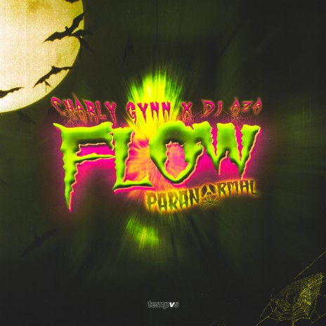 Flow Paranormal ft. Dj aza | Boomplay Music