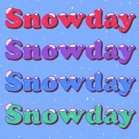 Snowday | Boomplay Music