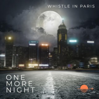 Whistle in Paris
