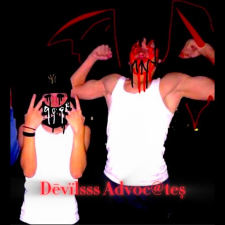 Devils Advocates | Boomplay Music