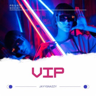 VIP lyrics | Boomplay Music