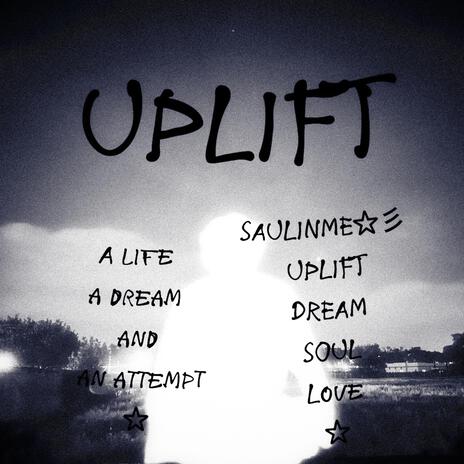 UPLIFT | Boomplay Music