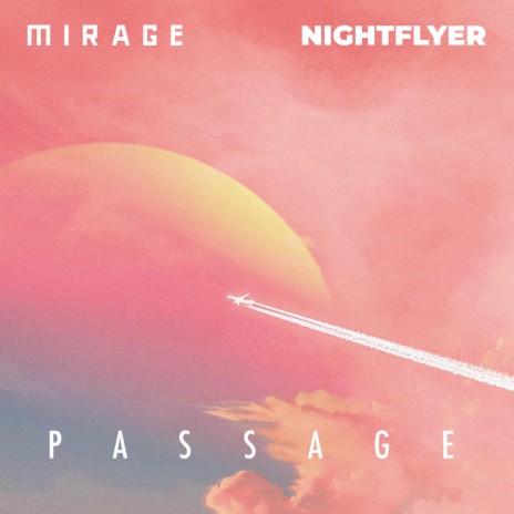 Passage ft. M I R A G E