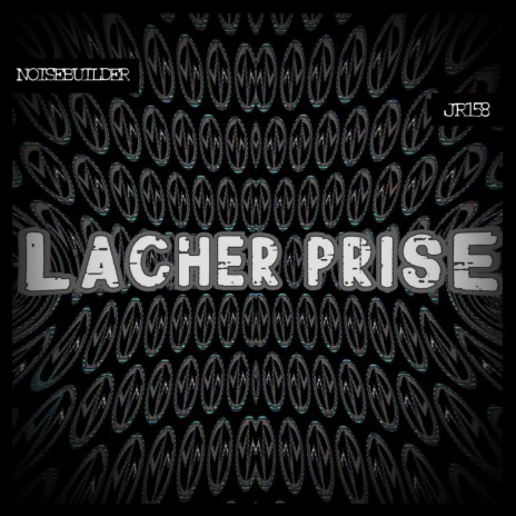 Lacher Prise | Boomplay Music